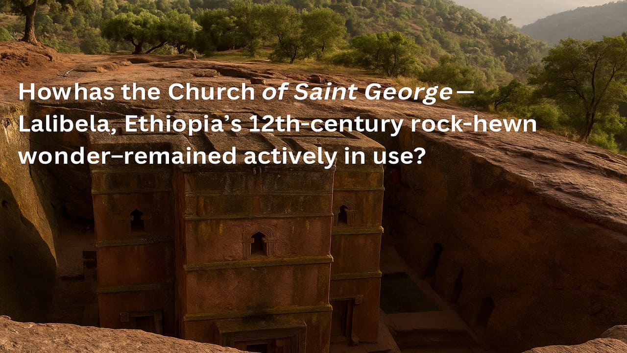 Church of Saint George Ethiopia’s Rock-Hewn Marvel That Still Draws Pilgrims