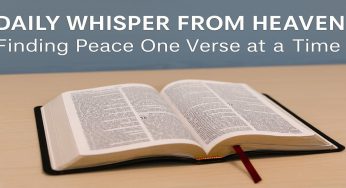 Daily Whisper from Heaven: Finding Peace One Verse at a Time